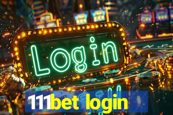 111bet login